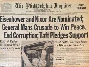 Headline "Eisenhow and Nixon Are Nominated" The Philadelphia Inquirer 07-12-1952